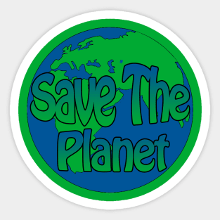 save the planet Sticker